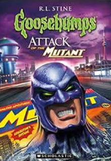 Goosebumps: Attack of the Mutant Trailer