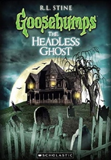 Goosebumps: The Headless Ghost Trailer