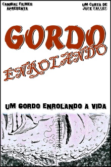 Gordo Enrolando Trailer