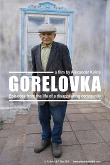 Gorelovka: Episodes from the Life of a Disappearing Community Trailer