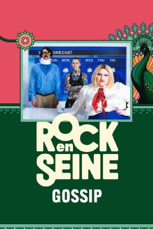 Gossip - Rock en Seine 2024 Trailer