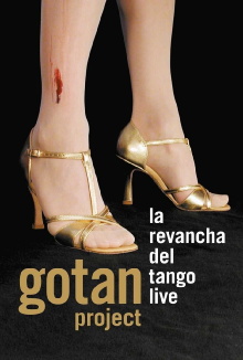 Gotan Project La Revancha Del Tango Live Trailer