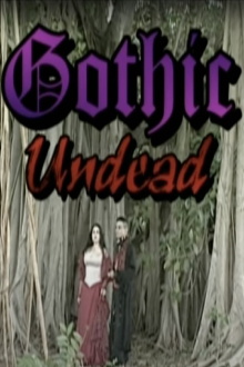 Gothic Undead Trailer