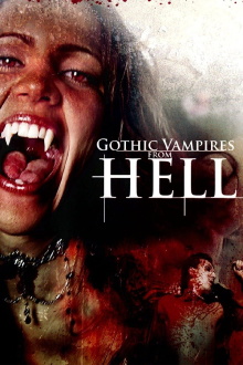 Gothic Vampires from Hell Trailer