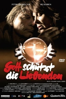 Gott schützt die Liebenden Trailer