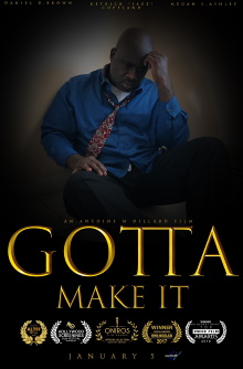 Gotta Make It Trailer