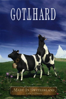 Gotthard: Made In Switzerland Trailer