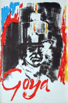 Goya: Or the Hard Way to Enlightenment Trailer