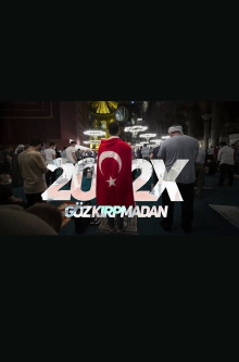 Göz Kırpmadan: 202X Trailer