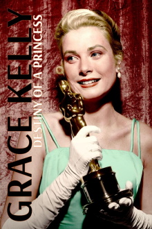 Grace Kelly: Destiny of a Princess Trailer