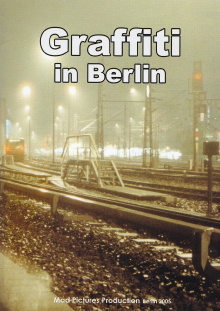 Graffiti in Berlin Trailer