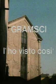 Gramsci l'ho visto così Trailer