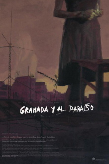 Granada y al paraiso Trailer