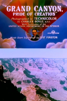 Grand Canyon, Pride of Creation Trailer