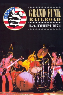 Grand Funk Railroad: Live At L.A. Forum 1974 Trailer