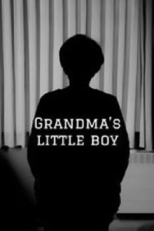 Grandma’s little boy Trailer