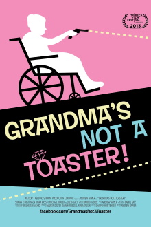 Grandma's Not a Toaster Trailer