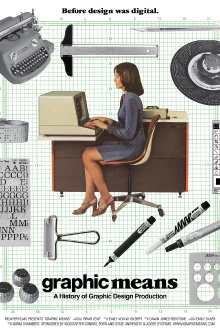 Graphic Means: A History of Graphic Design Production Trailer