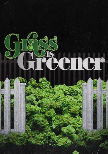 Grass Is Greener Trailer