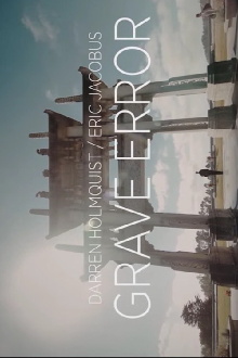 Grave Error Trailer