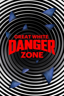 Great White Danger Zone Trailer