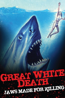 Great White Death Trailer