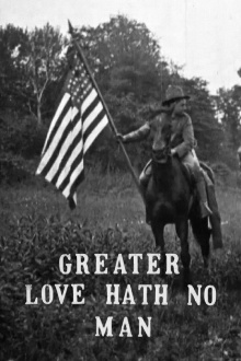 Greater Love Hath No Man Trailer