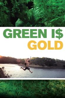 Green Is Gold Trailer