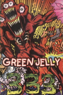 Green Jelly: 333 Trailer