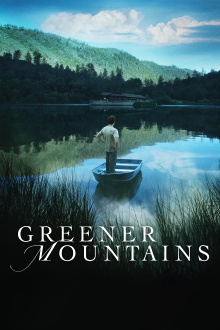 Greener Mountains Trailer