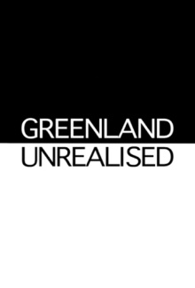 Greenland Unrealised Trailer