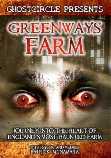 Greenways Farm: Journey Into the Heart of England's Most Haunted Farm Trailer