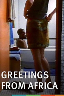 Greetings from Africa Trailer