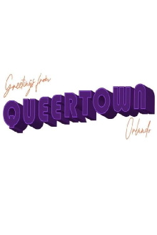 Greetings from Queertown: Orlando Trailer