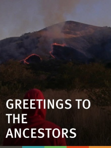 Greetings to the Ancestors Trailer