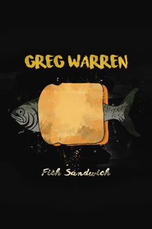 Greg Warren: Fish Sandwich Trailer