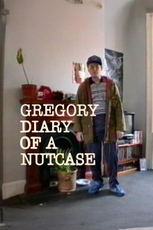 Gregory: Diary of a Nutcase Trailer