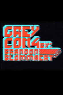 GREYCON4 Trailer