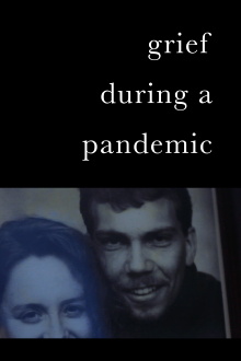 Grief During a Pandemic Trailer