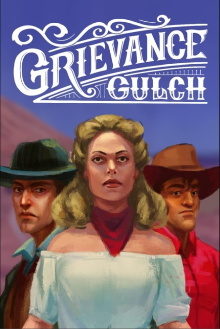 Grievance Gulch Trailer