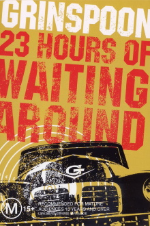 Grinspoon: 23 Hours of Waiting Around Trailer