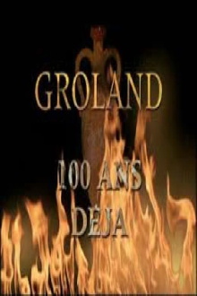 Groland - 100 ans déjà Trailer