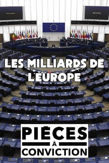 Gros salaires, privilèges et gaspillages : enquête sur les milliards de l’Europe Trailer