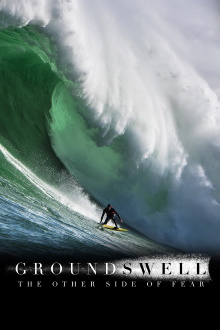 Ground Swell: The Other Side of Fear Trailer
