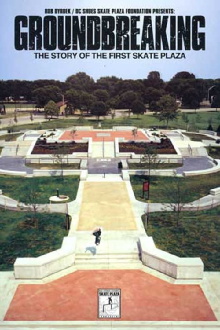 GroundBreaking - The Story of the First Skate Plaza Trailer
