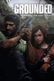 Grounded: Making The Last of Us Trailer