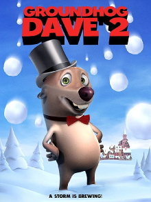 Groundhog Dave 2 Trailer