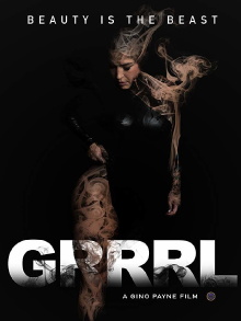 GRRRL: Beauty Is The Beast Trailer