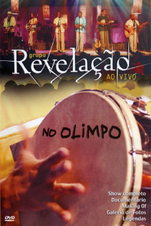 Grupo Revelação: Ao Vivo No Olimpo Trailer