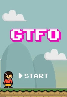 GTFO: Get The F% Out Trailer